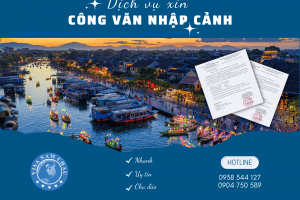 Dịch vụ xin công văn nhập cảnh cho người nước ngoài