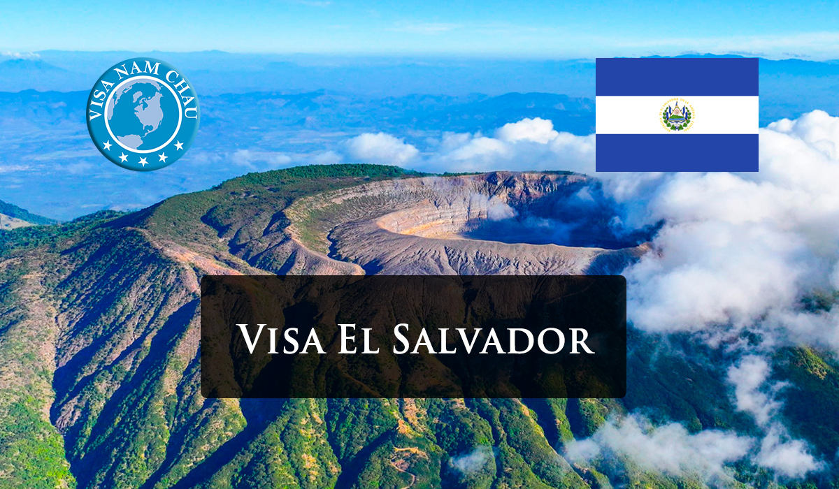 Dich vu lam visa El Salvador tron goi tai Visa Nam Chau