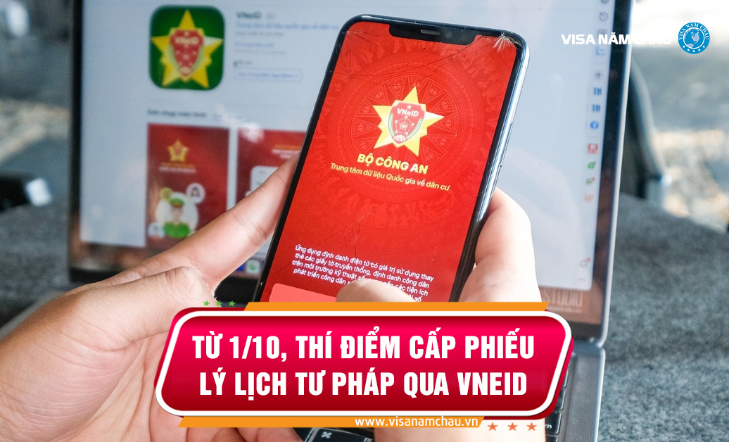 Từ 1/10, thí điểm cấp phiếu lý lịch tư pháp qua VNeID